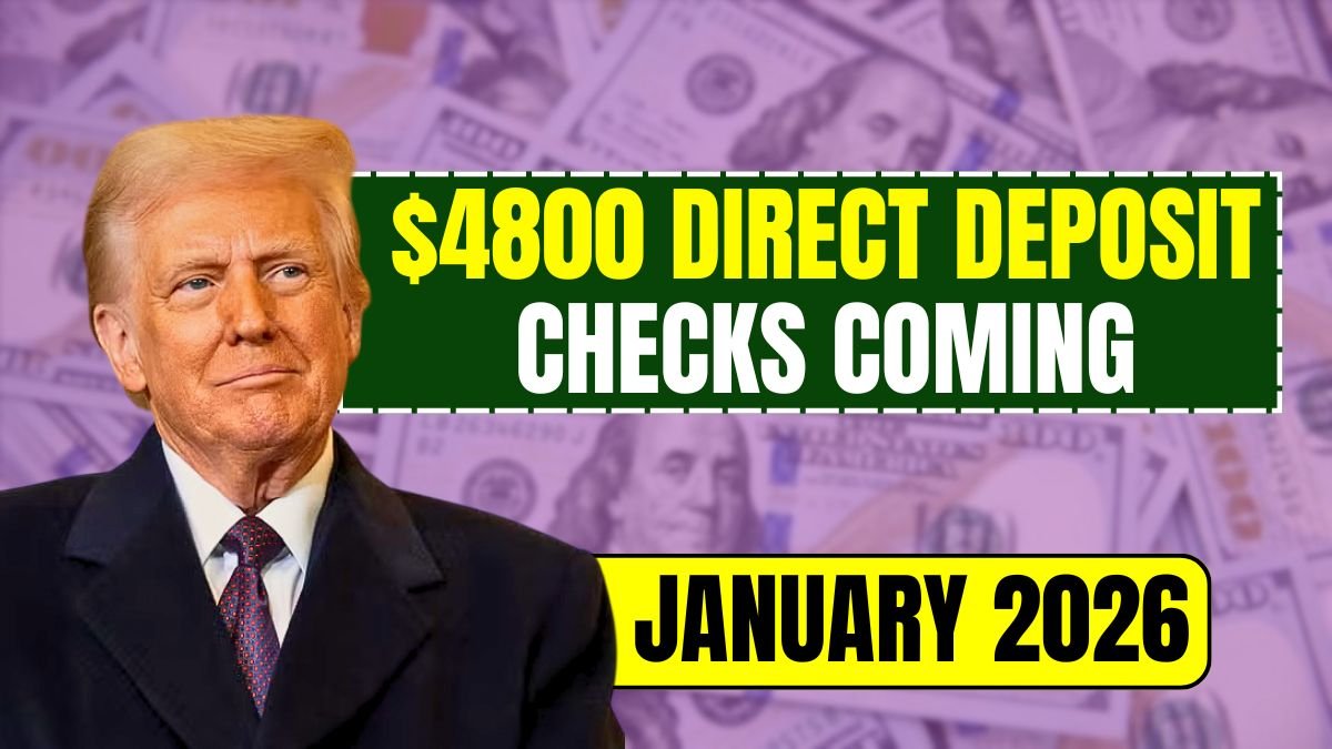 $4800 Direct Deposit Checks Coming in January 2026: Check When You’ll Receive It and Your Eligibility!