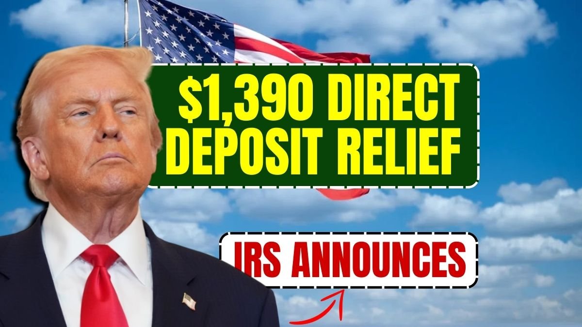 IRS Announces $1,390 Direct Deposit Relief Payment For January 2026